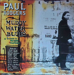 Вініл Paul Rodgers – Muddy Water Blues