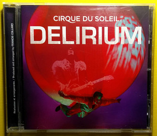 Cirque Du Soleil - DELIRIUM