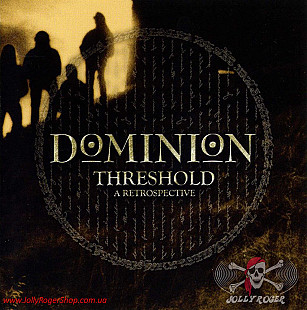 CD DOMINION – THRESHOLD: A RETROSPECTIVE