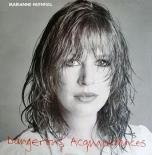 Виниловая пластинка Marianne Faithfull ‎– Dangerous Acquaintances (made in USA)
