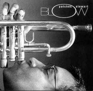 Patches Stewart - Blow 2005