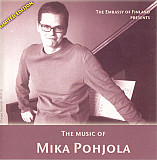 The Music of Mika Pohjola (Finland)