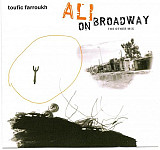 Toufic Farroukh / Ali on Broadway The other Mix 2004