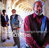 The Holmes Brothers - Speaking In Tongues 2001