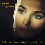 Sinéad O'Connor – I Do Not Want What I Haven't Got (USA)