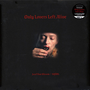 Вініл Jozef Van Wissem / SQÜRL ‎– OST Only Lovers Left Alive