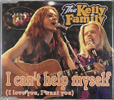 The Kelly Family - "I Can't Help Myself (I Love You, I Want You)", Maxi-Single