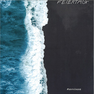 Feiertag – Remixes - DJ VINYL