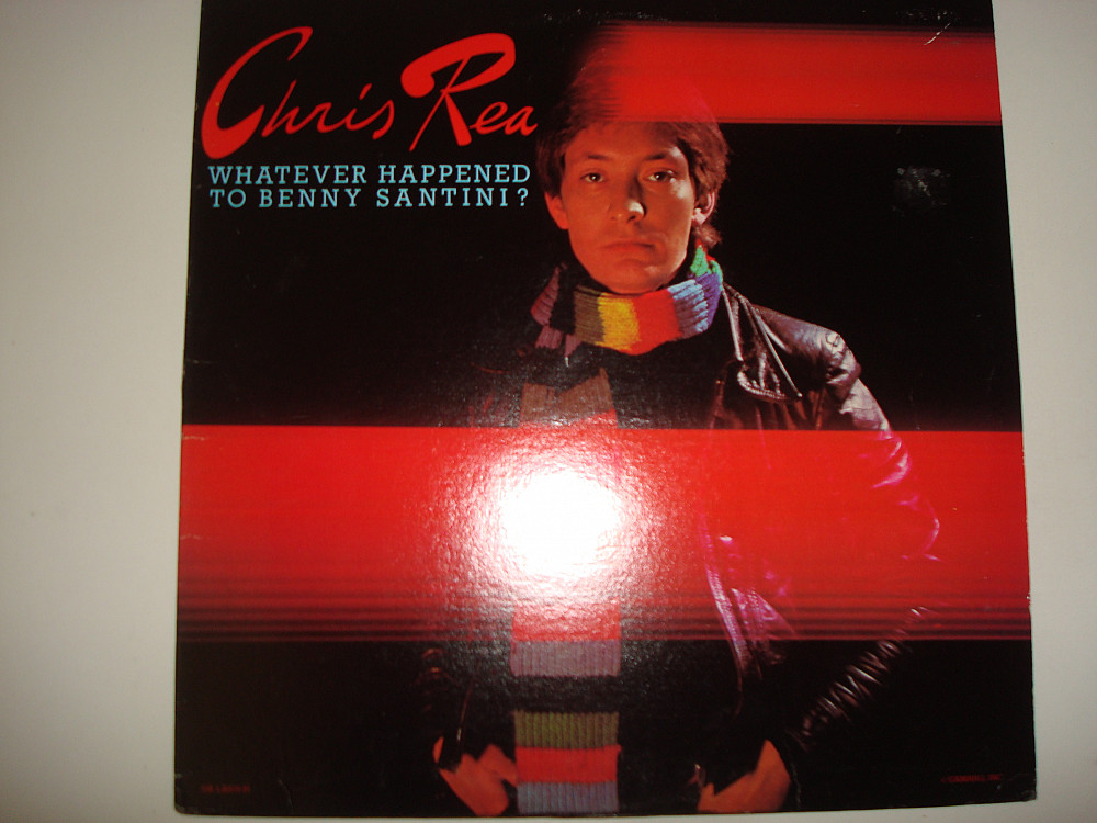 Chris Rea Whatever Happened To Benny Santini 1978 Usa Soft Rock Виниловые пластинки на Vinyl 7450