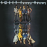 The Sweet – Sweet Fanny Adams