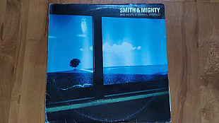 Smith & Mighty – Big World Small World