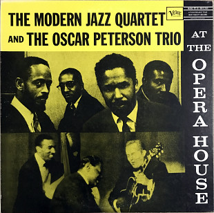The Modern Jazz Quartet And The Oscar Peterson Trio – At The Opera House