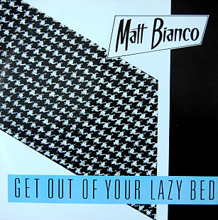 Matt Bianco ‎– Get Out Of Your Lazy Bed