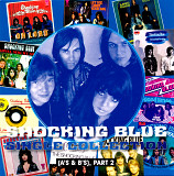 Shocking Blue - Singles Collection A’s And B’s Part II. Germany