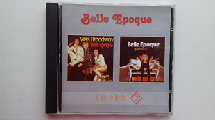 Belle Epoque .Miss Broadway + Bamalama .1976 + 1977г (1 диск)