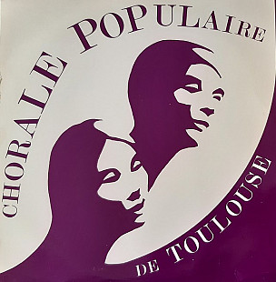 Lucien Tognan – Chorale Populaire de Toulouse LP / Studio 621 – AG 1009 / France 1980