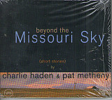 Charlie Haden & Pat Metheny ‎– Beyond The Missouri Sky, новый, в упаковке