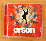 Orson - Bright Idea (Европа, Mercury)