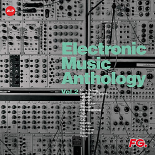 Various – Electronic Music Anthology By FG Vol.2 Electro Blasters