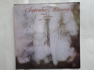 September Morning Music zum tanzen und fraumen