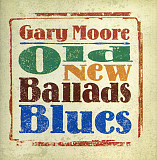 Gary Moore ‎– Old New Ballads Blues