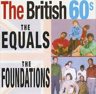 The Equals & The Foundations ( Arthur Brown ) ‎– The British 60's - 20 Great Hits ( EU )