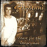 Giovanni - Feast for the Boogeyman ( USA )