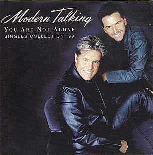 Modern Talking ‎– You Are Not Alone - Singles Collection '99