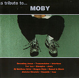 A Tribute To... Moby