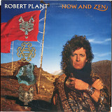 Robert Plant - Now And Zen 1988 USA