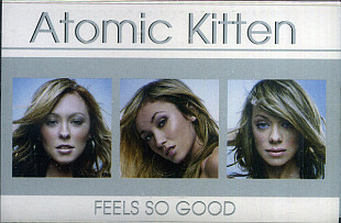 Atomic Kitten – Feels So Good