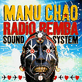 Manu Chao ‎– Radio Bemba Sound System