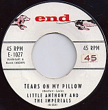Little Anthony And The Imperials ‎– Tears On My Pillow