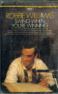 Robbie Williams ‎– Swing When You're Winning