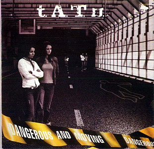 T.A.T.u. – Dangerous And Moving