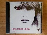 Компакт диск СD Pink Mood Show 2
