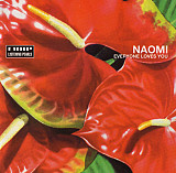 Naomi ‎– Everyone Loves You