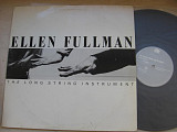 Ellen Fullman ‎– The Long String Instrument ( Netherlands ) LP