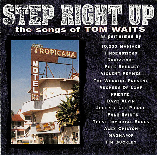 Step Right Up (The Songs Of Tom Waits) ( USA )
