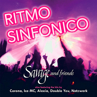 Savage - Ritmo Sinfonico. Savage & Friends (2020) S/S