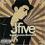 J-Five ‎– Sweet Little Nothing