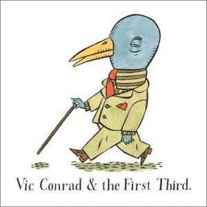 Vic Conrad & The First Third – Vic Conrad & The First Third ( USA ) Alternative Rock, Pop Rock