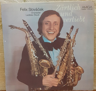 Пластинка Felix Slováček Und Das Orchester Ladislav Štaidl ‎– Zärtlich Und Verliebt