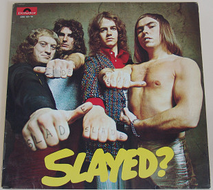 Slade ‎"Slayed?" 1972 (Germany, Polydor ‎2383 163)