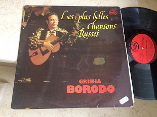 Герш Абрамович Бородовский = Grisha Borodo ‎– Les Plus Belles Chansons Russes ( France ) эмигранты