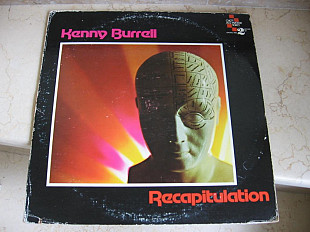 Kenny Burrell ‎– Recapitulation : (2x-LP)( USA ) JAZZ LP