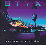 Styx ‎– Return To Paradise 2 × CD, Album, Club Edition ( USA ) BRAND NEW, FACTORY SEALED