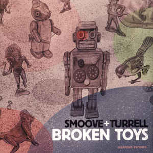 Smoove + Turrell ‎– Broken Toys (2014) 12" LP новый