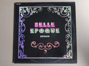 Belle Epoque ‎– Bamalama (EMI ‎– 3C 064-18299, Italy) EX+/NM-