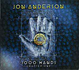 Jon Anderson – 1000 Hands - Chapter One 2019